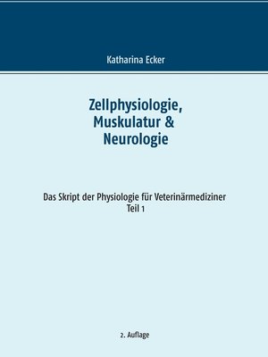 cover image of Zellphysiologie, Muskulatur & Neurologie